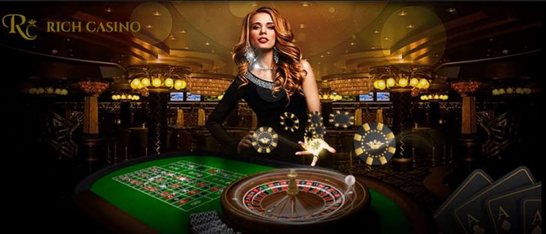Rich Casino - Nhà cái khét tiếng Châu Á chất lượng đỉnh cao