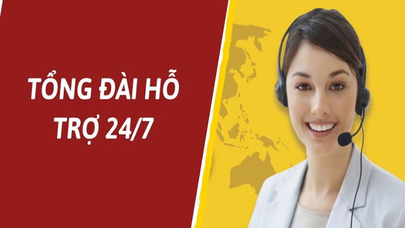 Tổng đài hỗ trợ 24/7